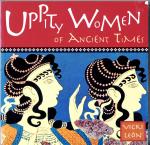Uppity Women of Ancient Times