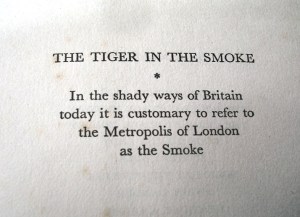 The Tiger in the Smoke